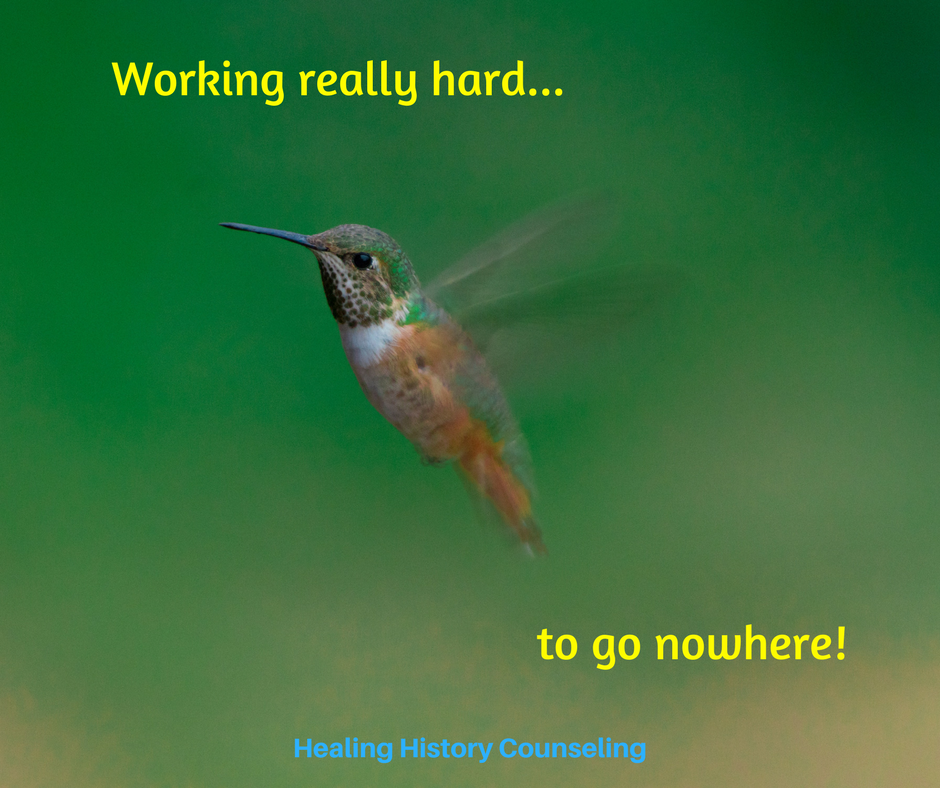A humming bird flaps its wings more than 50 times per SECOND! That is a whole lot of effort to try to not move. People can also expend a great deal of effort to remain right where they are. Treading water will prevent drowning but it won't get you to shore. Not drowning is important, but just working to avoid drowning will never allow a person to rest.  if life is constantly a battle to just keep from drowning it may be time to learn to swim for shore.  A humming bird does not hover in order to not move. They hover in order to reach the sweet nectar that is their food. In the end we have to ask ourselves are we achieving the goals we want to reach? If not, maybe it's time to try something new.
